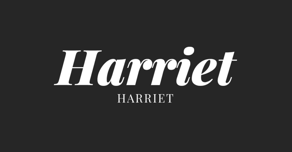 Harriet - Trending Font of 2018