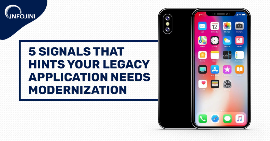 5 Reasons to Opt for Legacy Application Modernization