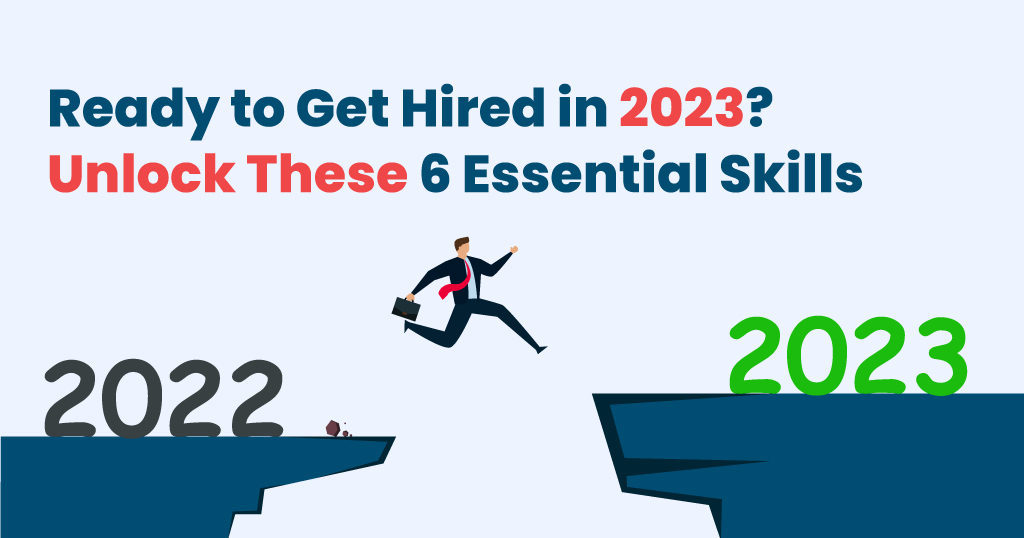 Ready to Get Hired in 2023? | Infojini Blog
