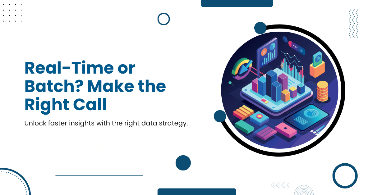 Real-Time vs Batch Processing for Enterprise Analytics | Infojini Blog